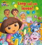 nvt - Dora  -   Lang zal ze leven!