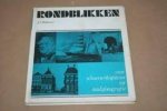 J.A. Bodewes - Rondblikken  - van Schoenerkapitein tot stadsfotografie