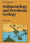 Knut Bjørlykke - Sedimentology and Petroleum Geology