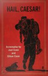 Ethan Coen, Joel Coen - Hail Caesar!