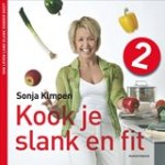 Sonja Kimpen - Kook je slank en fit 2 Sonja Kimpen - Kook je slank en fit 2