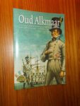 (red.), - Oud Alkmaar.