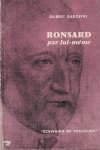 Ronsard, Pierre de - Ronsard par lui-meme Ronsard, Pierre de - Ronsard par lui-meme