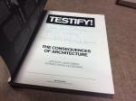 Feireiss, Lukas (editor) |  Bouman, Ole (introduction) - Testify! The consequences of architecture GESIGNEERD