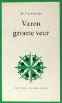 Coenraads, M. - Varen groene veer.