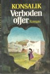 Konsalik - Verboden offer  [isbn 9789020521191]