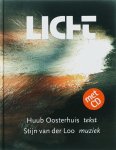 Huub Oosterhuis, muziek: Stijn van der Loo - Licht