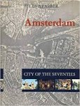 Farber, Jules B. - Amsterdam. City of the seventies. Engelse tekst!