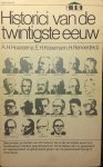 A.H. Huussen jr., E.H. Kossman, H. Renner (red.) - Historici van de twintigste eeuw