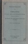 Maatschappij der Nederlandsche Letterkunde te Leiden., Maatschappij der Nederlandse Letterkunde te Leiden. - Tijdschrift voor Nederlandsche taal- en letterkunde