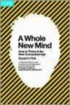 Daniel Pink - A Whole New Mind Daniel Pink - A Whole New Mind