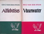 Steen, Eric van der - Alfabêtises & Vuurwater (2 delen)