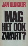 Blokker - Mag het ook zwart ?