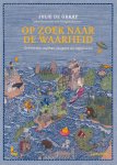 Julie de Graaf - (1) Op Zoek Naar De Waarheid