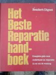 Börger, W.H. e.a. - Het beste reparatie handboek, complete gids voor onderhoud en reparatie in en om de woning
