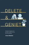 Anna Newton - Delete & geniet Anna Newton - Delete & geniet