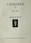 Joop Schafthuizen 145092, Gerard Reve 10495 - Gerard Reve. Catalogus [1] 1986-1987