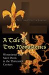 William Chester Jordan - A Tale of Two Monasteries
