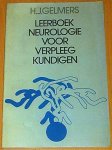 Gelmers, H.J. - Leerboek neurologie voor verpleegkundigen