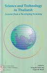 Yongyuth Yuthavong & Angela M. Wojcik (eds.) - Science and Technology in Thailand: Lessons from a Developing Economy