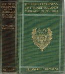 TREMAYNE, Eleanor E. - The First Governess of the Netherlands Margaret of Austria. With an introduction by Martin Hume.