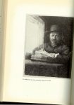 Knuttel. G.Dr.Wzn .. Met zevenenzestig afbeeldingen - Rembrandt de meester en zijn werk....Met zevenenzestig afbeeldingen...Een boek vol feiten en inzichten; een boek, dat grote kennis verraadt en herhaaldelijk nieuwe aspecten opent