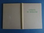 P. et H. Navarre. - Chalets de week-end.