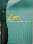 C. Alexander Simpkins, Annellen Simpkins, Jennie Stapersma - Basisgids Zen oorsprong - thema's - praktijk