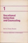 Doane, Doris Chase - Vocational Selection and Counseling