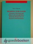 Hettema, Theo L. - Reading for good --- Narrative Theology and Ethics in the Joseph Story from the Perspective of Ricoers Hermeneutics