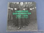 Roger Scheveneels / Leen Bouwens. - Limburgse Dansorkesten 1950-1975. 28 momentopnames. Een verzameling van Roger Scheveneels. Een project in het kader van Leopoldsburg Verzameld/t. [Met bijbehorende CD-rom]