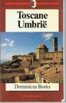 Belien, Herman en Koper, Rina - Dominicusreeks - Toscane Umbrië
