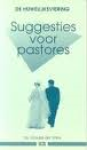 Vries, ds. Gouke de - DE HUWELIJKSVIERING - SUGGESTIES VOOR PASTORES