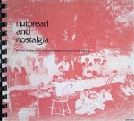 Junior League of South Bend - Nutbread and Nostalgia: Favorite Recipes from the Junior League of South Bend, Indiana