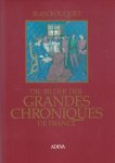 Fouquet,Jean - Die bilder der grandes chroniques de France
