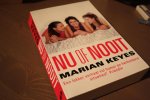 Keyes, Marian - NU OF NOOIT