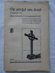 Szydlowski, Z.M.. - De strijd om Axel in september 1944; aangevuld met de belevenissen van enkele andere personen in het frontgebied en een overzicht van hetgeen van 1944 tot 1949 voor de Poolse bevrijders werd gedaan.