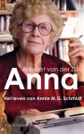 Annejet van der Zijl 10251 - Anna het leven van Annie M. G. Schmidt