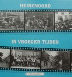 Hans Hoogland - Heinenoord in vroeger tijden deel 2