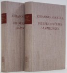 AGRICOLA, JOHANNES - Die Sprichwörtersammlungen. Herausgegeben von Sander L. Gilman. Complete in 2 volumes.