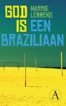 Harrie Lemmens - God is een Braziliaan