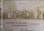 Tas, Ton van der - De Pijp in 100 oude ansichtkaarten: Uit de verzameling van Ton van der Tas