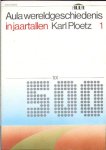 Ploetz - Aula wereldgeschiedenis in jaartallen 1