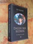 Roddy, Lee - Dagen van bedrog