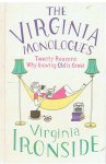 Ironside, Virginia - The Virginia monologues - Twenty reasons why growing old is great
