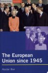 Alasdair Blair - The European Union Since 1945