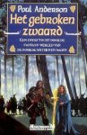 Anderson, Poul - Het Gebroken Zwaard (Meulenhoff)