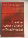 Bender, Th. and Schorske, C.E. - American Academic Culture in Transformation