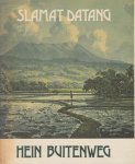 Buitendijk,Hein - Slamat Datang