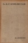 Kohlbrugge, Dr. H.F. - Kohlbrugge, Dr. H.F.-Vijf en twintig leerredenen